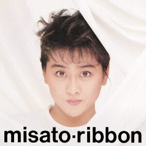 渡辺美里/ribbon（1988年） | MUSICHOLIC